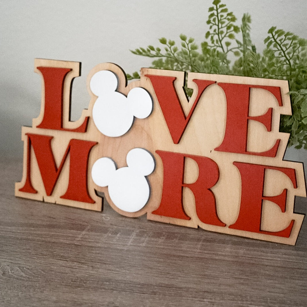 Love More Quote Sign
