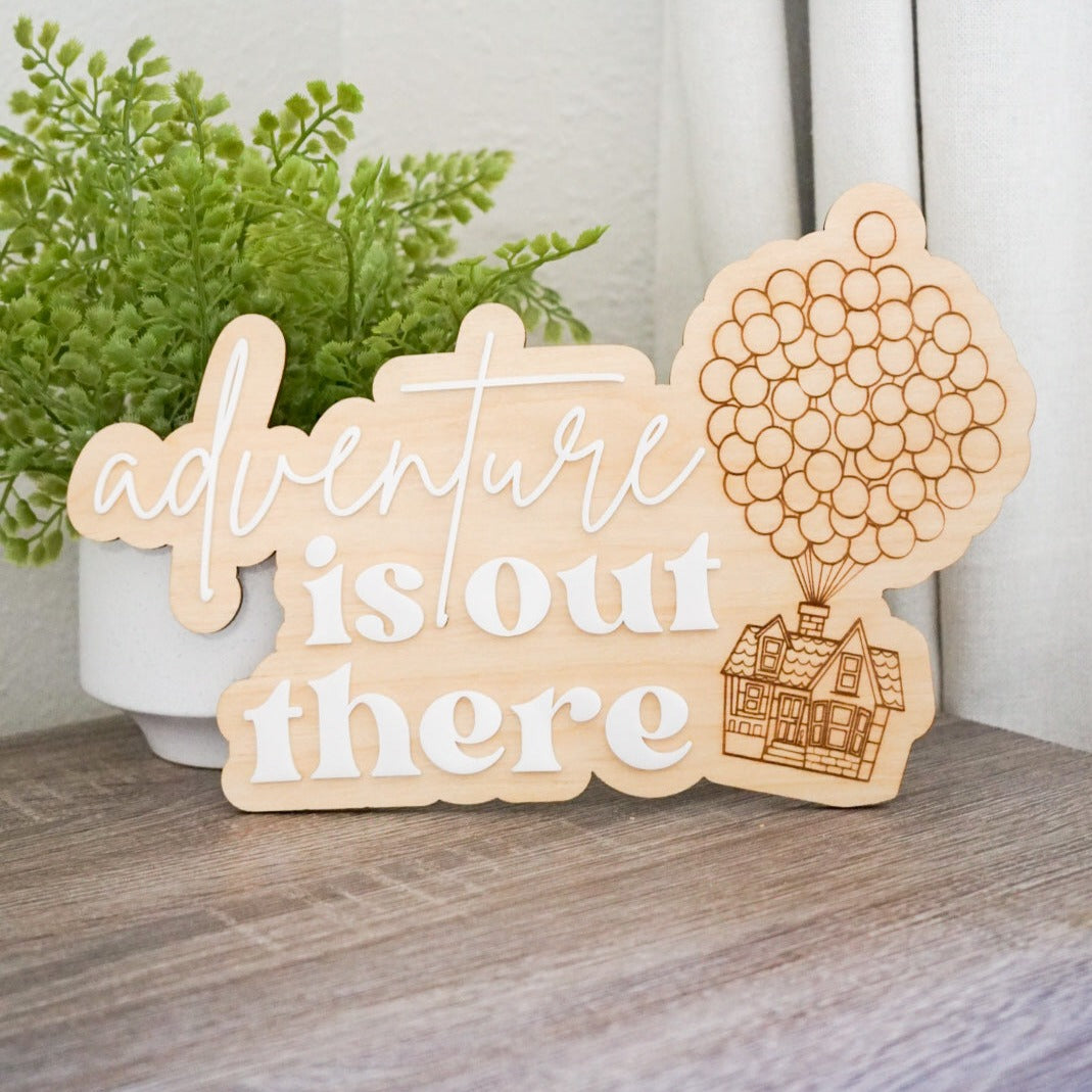 Adventure Quote Sign