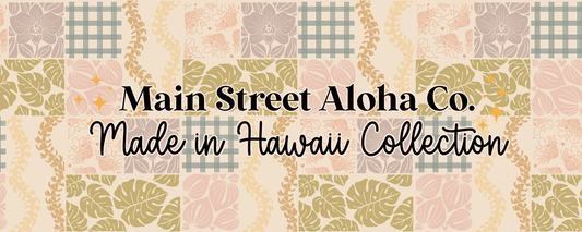 Back by Popular Demand: The Made in Hawai‘i Collection